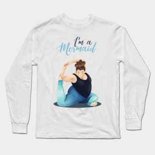 I'm a Mermaid Long Sleeve T-Shirt